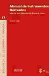 Manual de instrumentos derivados: m�s de tres d�cadas de Black-Scholes